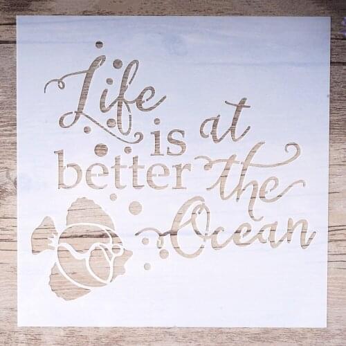 15 cm DIY Craft Stencils For Walls Painting Scrapbooking Album Decorative Embossing Paper Cards, Life is better at the ocean