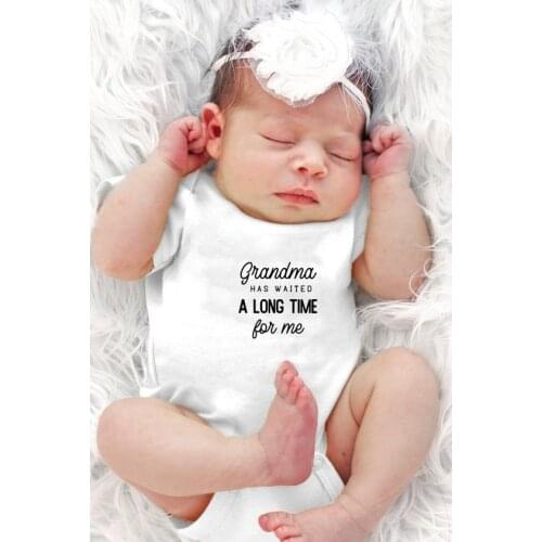 Baby Boys Girls Bodysuit Grandma Waited A Long Time for Me Newborn Playsuits Clothes Kids Cute Bodysuits 0-24 M