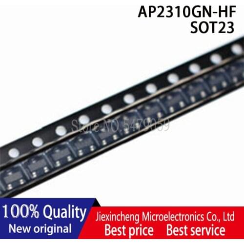 50PCS AP2310GN-HF ND AP2310GN/AP2311GN-HF NG/AP3407AKTR-G1 GJB/S-1206B33-M3T1G SAX SOT23 MOSFET Transistor New original
