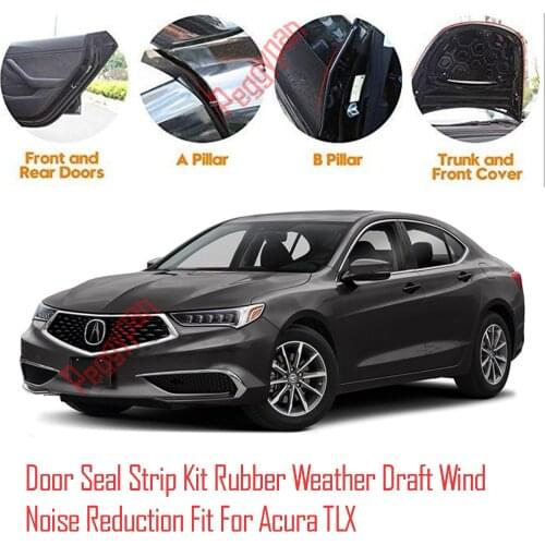 Door Seal Strip Kit Self Adhesive Window Engine Cover Soundproof Rubber Weather Draft Wind Noise Reduction Fit For Acura TLX