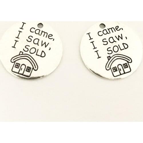 High Quality 10 Pieces/Lot 23mm Letters Engraved I Came I Saw I Sold Message Round Disc Charm Pendant For Jewelry Making