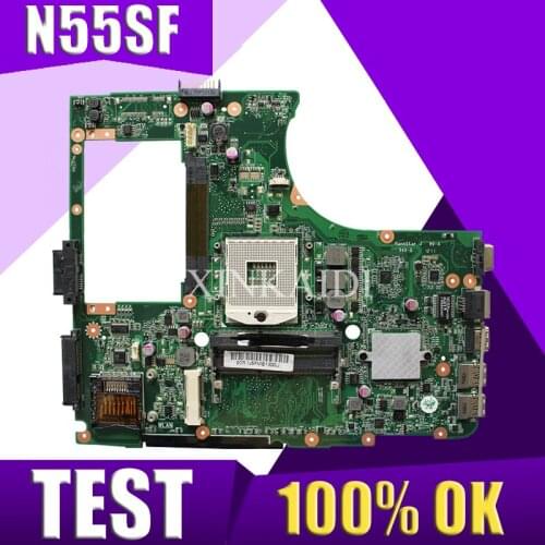 XinKaidi N55SF Laptop motherboard For ASUS N55SF N55SL N55S Test original mainboard