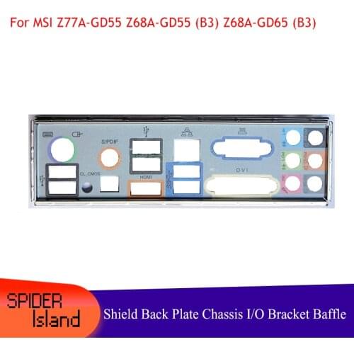 I/O Shield Back Plate Chassis Bracket of Motherboard for MSI Z77A-GD55 Z68A-GD55 (B3) Z68A-GD65 (B3) baffle Support customize