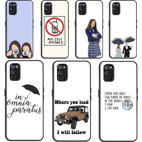 Gilmore Girls Quote For OPPO A15 A3S A5S A52 A72 A92 A83 A91 A93 F5 Reno2 Z A31 A53 A5 A9 2020 A1K Phone Case