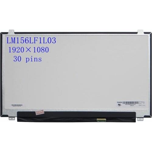 15.6" Laptop Lcd Display Screen Matrix LM156LF1L03 LM156LF1L02 LM156LF1L06 B156HAN04.0 HW0A B156HAN04.1 FHD 1920×1080 30pins
