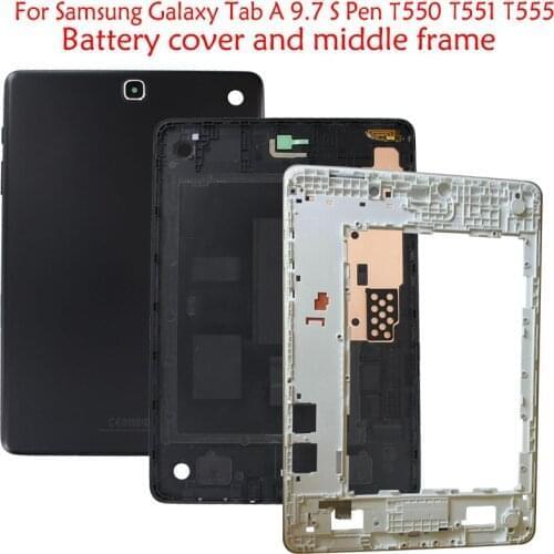 1 Pcs For Samsung Galaxy Tab A 9.7 T550 T551 T555 Front Bezel Frame Middle Housing + Back Battery Cover Housing Door Replace