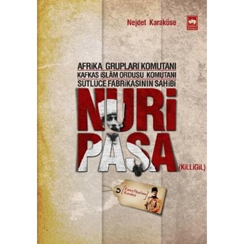 Nuri Pasha Nejdet Karaköse Ötüken Neşriyat Hatırat Sequence (TURKISH)