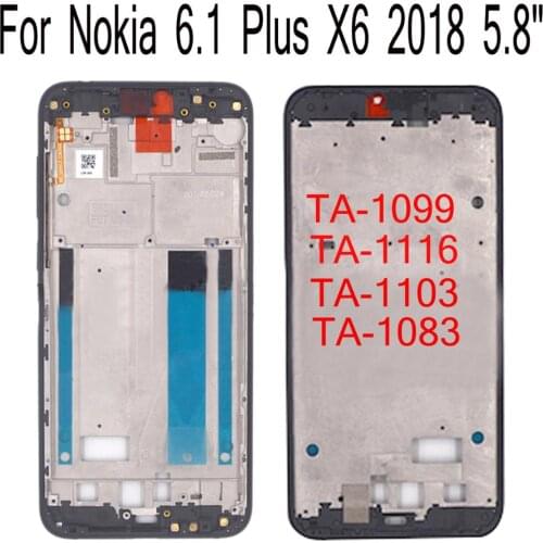 Shyueda 100% Orig For Nokia 6.1 Plus X6 2018 5.8" TA-1099 TA-1116 TA-1103 TA-1083 Front Middle Housing Frame Bezel