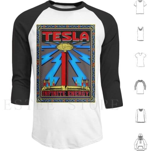 Tesla Coil-Infinite Energy Hoodies Long Sleeve Nikola Nikola Tesla Thomas Edison Tesla Edison Helena Inventor