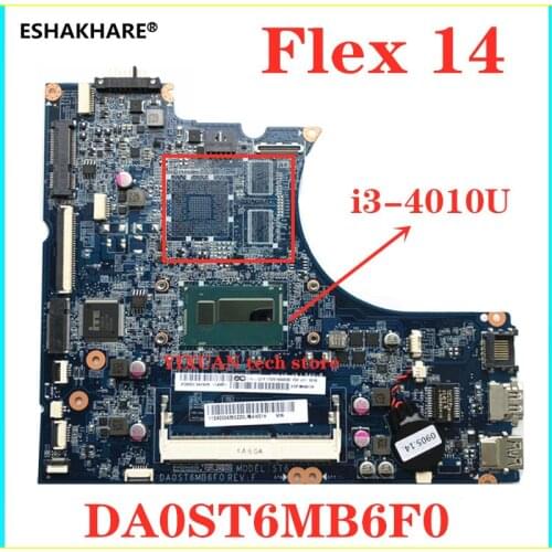 ESHAKHARE For lenovo IdeaPad Flex 14 Laptop Motherboard With I3-4010 CPU DA0ST6MB6F0 motherboard tested good free shipping