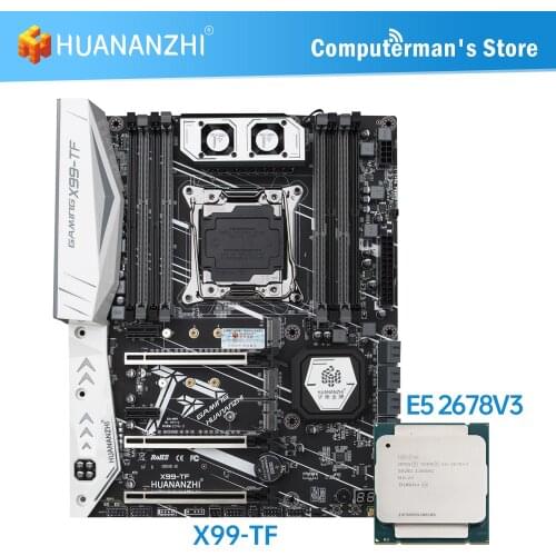HUANANZHI X99 TF Motherboard combo kit set Intel XEON E5 2678 support DDR3 DDR4 RECC NON-ECC memory M.2 NVME USB3.0 ATX