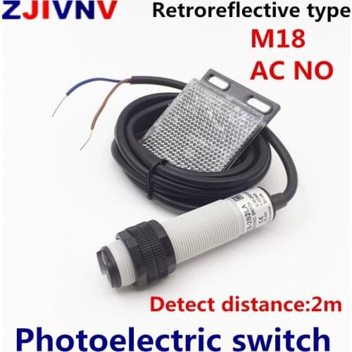 M18 Retroreflective type photoelectric switch AC NO 2 wires open Infrared photocell sensor with mirror reflector distance 2m
