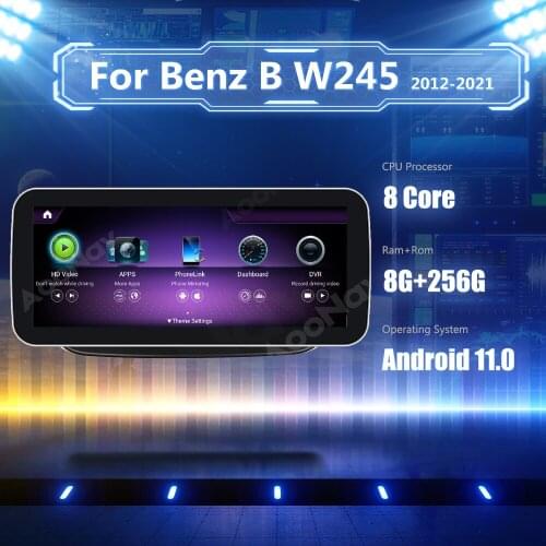 8+256GB Android 11.0 Snapdragon 662 car radio GPS For Mercedes Benz B Class W245 W246 2012-2021 multimedia player