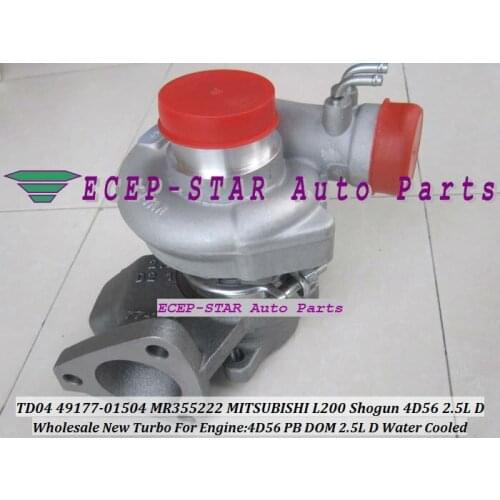 High Quality TD04 49177-01504 MR355222 Turbine Turbo Turbocharger Fit For MITSUBISHI L200 / Shogun Engine 4D56 PB DOM 2.5L D