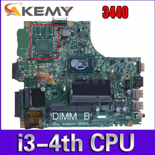 Akemy I3-4030U FOR Dell Latitude 3440 Laptop Motherboard DL340-HSW 13221-1 PWB WVPHP CN-0RGV81 RGV81 Mainboard 100% Tested