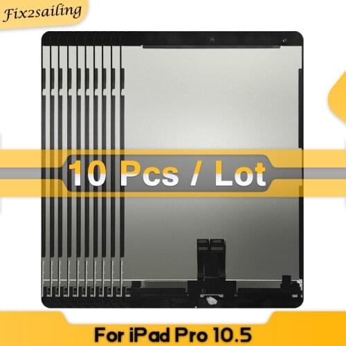 10 Pcs/Lots AAA+++ Screen For iPad Pro 10.5 1st Gen A1701 A1709 LCD Display with Touch Screen Repair Screen For ipad 10.5 A1701