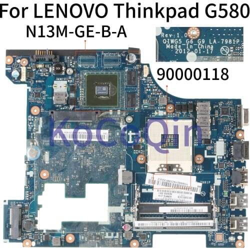 KoCoQin Laptop motherboard For LENOVO Thinkpad G580 Mainboard 90000118 GT610M SLJ8E QIWG5 G6 G9 LA-7981P N13M-GE-B-A2