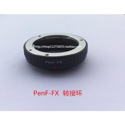 PENF lens to fx adapter ring for Fujifilm fuji X X-E2/X-E1/X-Pro1/X-M1/XA2/XA1/X-T1 xt2 xt10 xt20 xa3 xpro2 camera