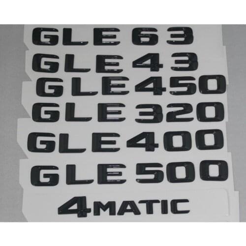 Gloss Black Trunk Letters Number Badge Badges Emblem for Mercedes Benz GLE43 GLE63 GLE450 AMG GLE320 GLE400 GLE500 GLE550 4MATIC