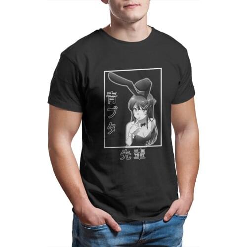 Men Rascal Does Not Dream of Bunny Girl Senpai Aobuta Sakurajima Anime T-Shirts Funny Tops Mai Pure Cotton Tees Harajuku TShirt
