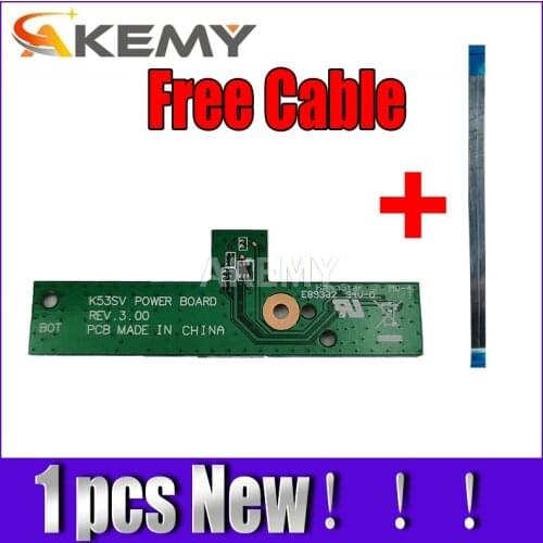 Free Cable NEW Original for Asus K53Sv A53S X53S K53S K53E K53SD K53SJ Power Button Board Switch board With cable
