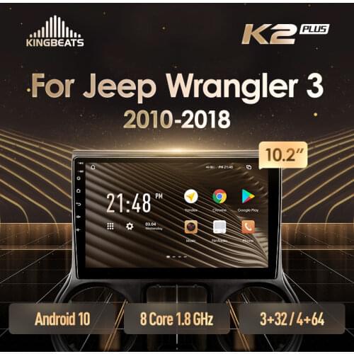 KingBeats Android 10 Octa-Core head unit HU 4G in Dash Car Radio Multimedia Video Player Navigation GPS For Jeep Wrangler 3 JK 2010 - 2018 no dvd 2 din Double Din Android Car Stereo 2din