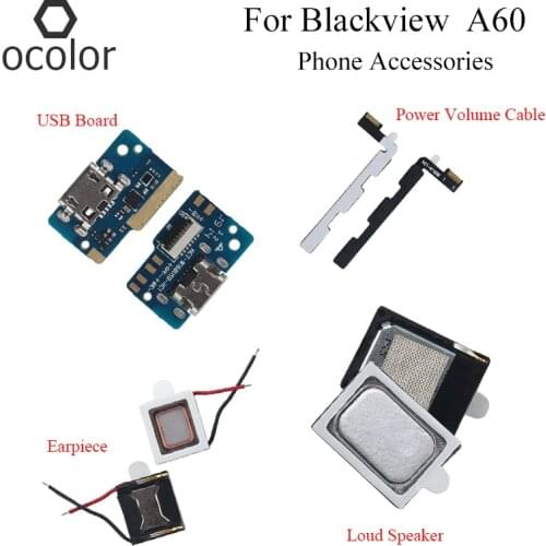 Ocolor For Blackview A60 USB Board Earpiece Repair Parts For Blackview A60 Loud Speaker Power Volume Cable Phone Accessories