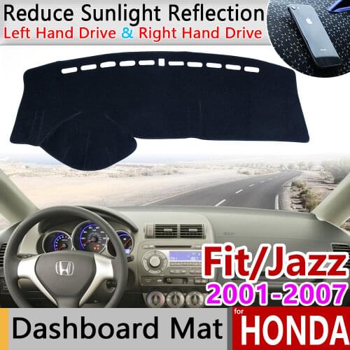 For Honda Fit Jazz 2001~2007 Anti-Slip Mat Dashboard Cover Pad Sunshade Dashmat Protect Carpet Accessories GD1 GD3 GD5 2005 2006