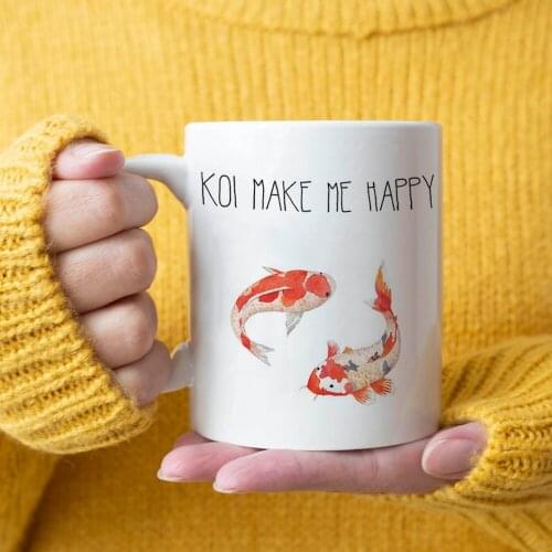Koi Make Me Happy Ceramic Mugs 11oz Creative Friends Birthday Gifts Milk Tea Coffee Cup