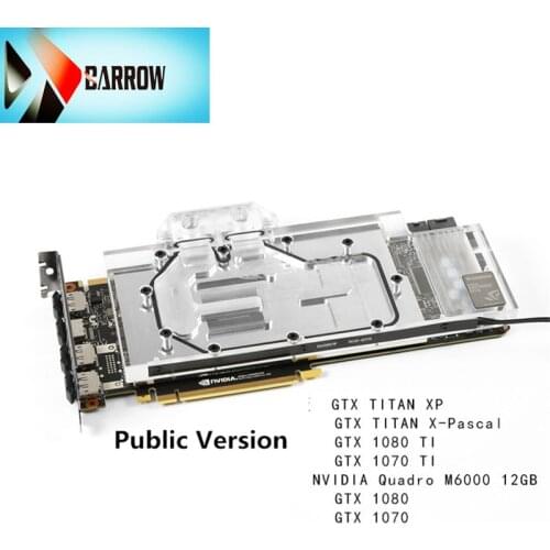 BS-NVG1080T-PA is suitable for GTX 1080TI / new TiTan X water-cooled GPU water-cooled Barrow gpu water-cooled cooler