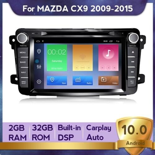 2 DIN Android 10 DSP 2G+32GB Car Radio Multimedia Player for Mazda Cx-9 CX9 2009 2010 2011 2012 2013 2014 2015 Stereo Auto GPS