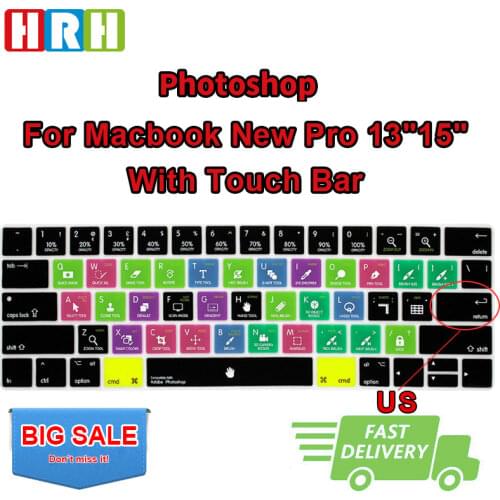 HRH Photoshop PS Shortcuts Hotkey Silicone Keyboard Covers Skins For Macbook Pro 13" A1706 A1989 15" A1707 A2159 With Touch Bar