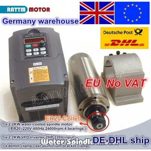 EU free VAT 2.2KW 220V Water-cooled spindle motor 4 bearings ER20 24000rpm & 2.2kw VFD Inverter 220V & 80mm Clamp for CNC ROUTER