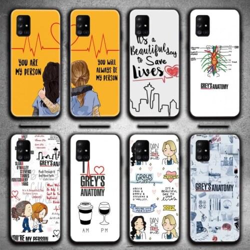 Greys Anatomy You Are My Person Phone Case For Samsung Galaxy A21S A01 A11 A31 A81 A10 A20E A30 A40 A50 A70 A80 A71 A51