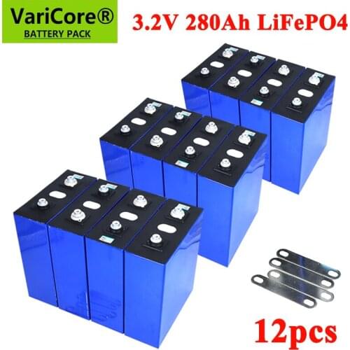 12x VariCore 3.2V 280Ah lifepo4 battery DIY 12V 280AH Rechargeable battery pack for Electric car RV Solar Energy storage system