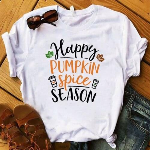 Women Lady T Shirt Happy Pumpkin Spice Season Printed Tshirt Ladies Tee Shirt Women Female Tops Graphic T-shirt TX5593
