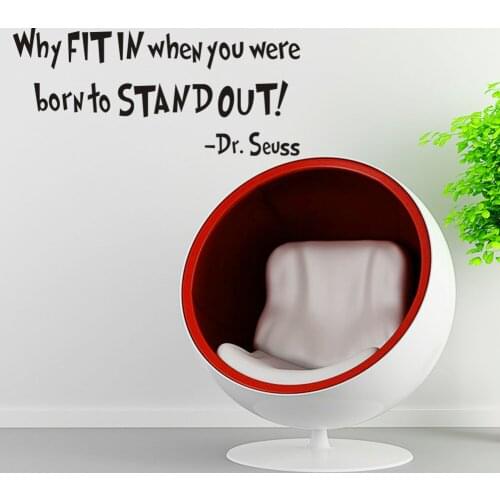 Why fit in when you were born to stand out Living Room bedroom Vinyl Wall Decal Lettering Art Words DIY Wall Sticker Home Decor