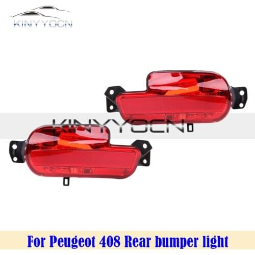 For Peugeot 408 Rear Bumper Fog Light Reflector Stop Light Rear Fog Light Foglamp Brake Lamp Warning Lamp