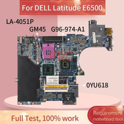 CN-0YU618 0YU618 For DELL Latitude E6500 Laptop motherboard LA-4051P 216-0729051 PM55 DDR3 Mainboard