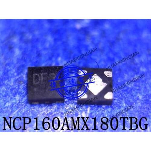 New Original NCP160AMX180TBG NCP160AMX180 Printing DF3 DF DFN4
