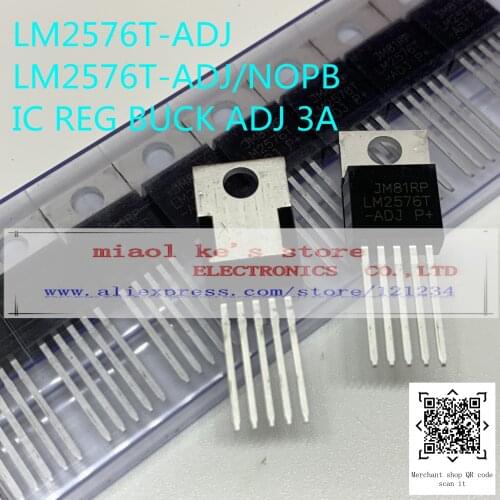 10pcs] LM2576T-3.3 LM2576T-5.0 LM2576T-12 LM2576T-ADJ LM2576T-3.3/NOPB LM2576T-5.0/NOPB LM2576T-12/NOPB LM2576T-ADJ/NOPB LM2576T