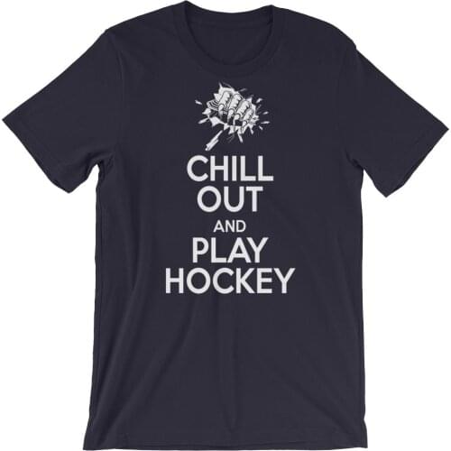Chill Out Play Hockey Tee - Shut Your Five Hole T-Shirt. Summer Cotton O-Neck Short Sleeve Mens T Shirt New S-3XL