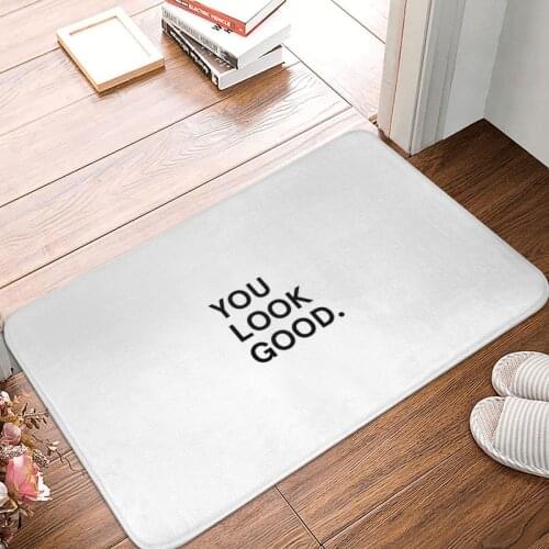Glossier You Look Good Doormat Carpet Mat Rug Polyester Anti-slip Floor Decor Bath Bathroom Kitchen Balcony 40*60