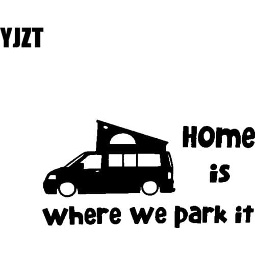 YJZT 15CM*7.6CM Interesting Home Is Where We Park It Car-styling Car Sticker Decal Black/Silver Vinyl C11-1356