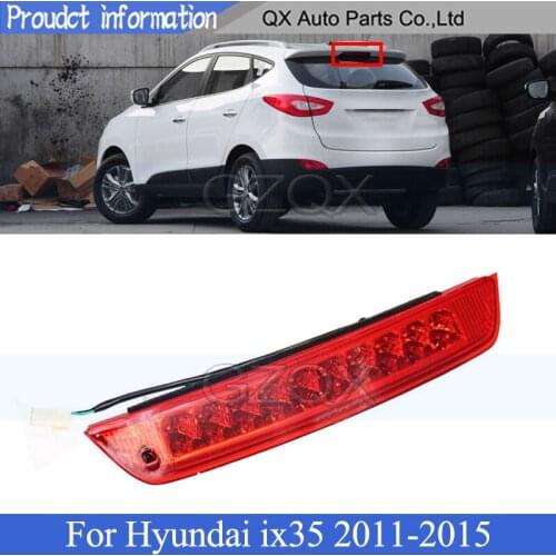 CAPQX LED Rear Additional brake light lamp For Hyundai ix35 2011 2012 - 2015 High Additional 3rd Third Brake Light stop lamp
