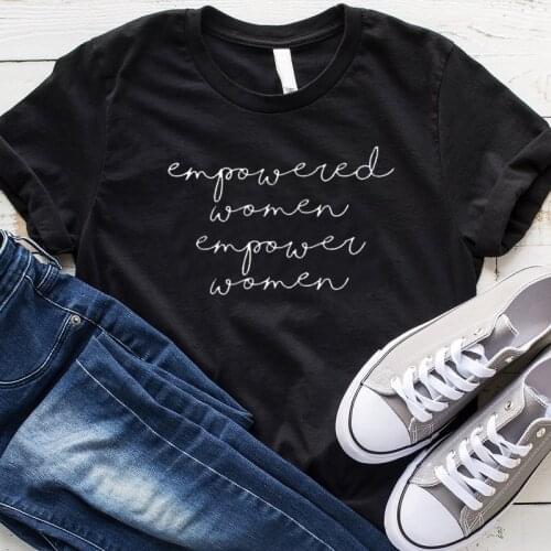 Empowered Women Empower T-shirt Aesthetic Plus Size Feminist T Shirt Cotton Short Sleeve Tee Tops Hipster Grunge Drop Shipping