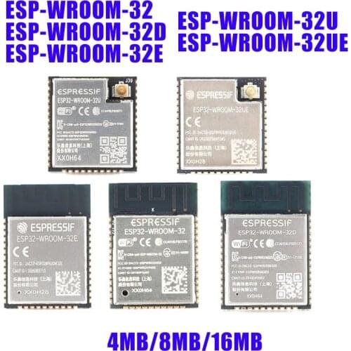 ESP32-WROOM-32 ESP32 WROOM ESP-32 4MB 8MB 16MB Dual Core WiFi Wireless Bluetooth MCU Module ESP32-WROOM-32 -32UE -32U -32E -32D