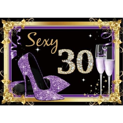 Sexy 30th Birthday Party Backdrop Baby Shower Photography Background Holiday Celebration Photo Booth Studio Decor