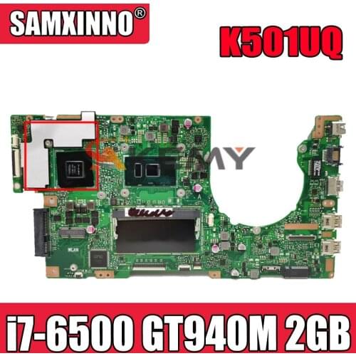 K501UQ i7-6500 CPU GT940M 2GB VRAM 8GB RAM Mainboard REV 2.0 For ASUS K501UX K501UB K501U K501UW laptop motherboard 100% Tested
