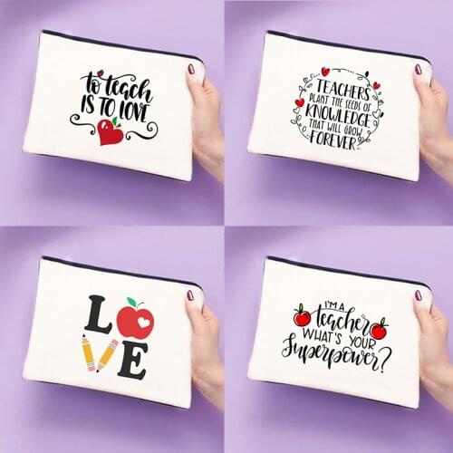 To Teach To Love Print Makeup Bags Travel Cosmetic Case Female Toiletries Organizer Pencil Storage Pouch Best Gifts for Teacher